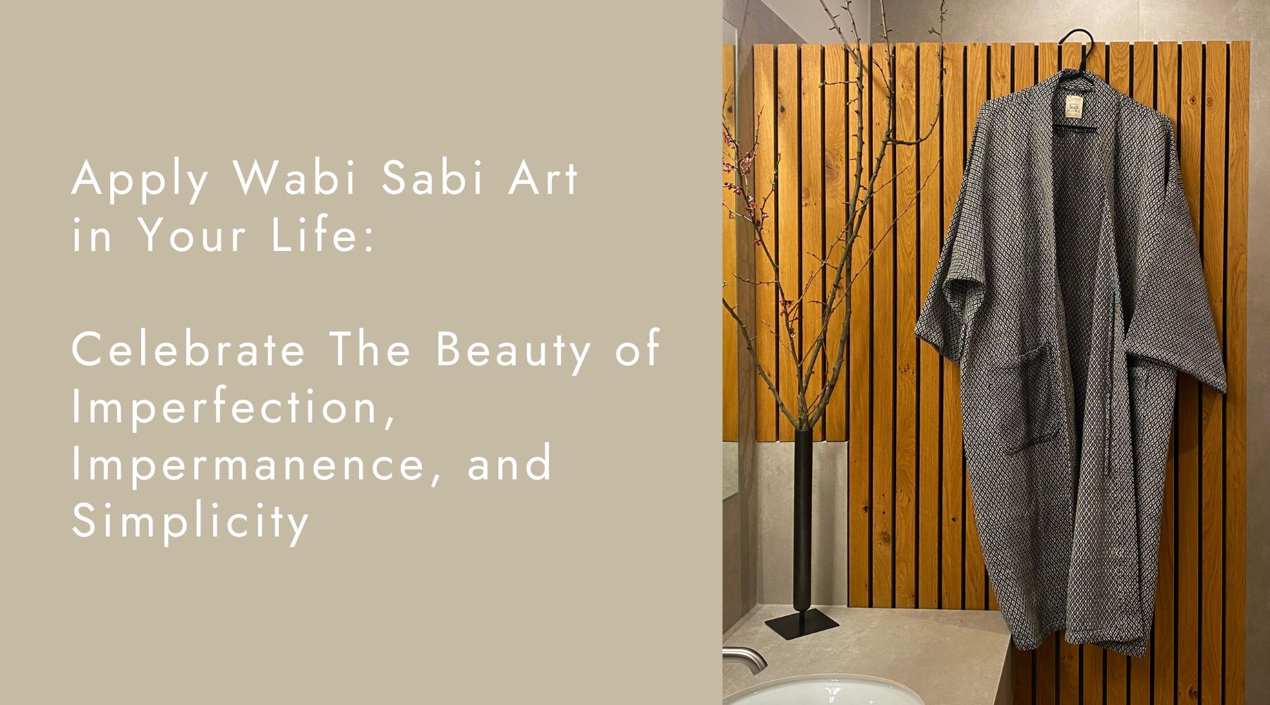 Learn Wabi Sabi Art From Traditional Craftsmanship – Kaiko-artisans.com